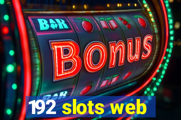 192 slots web